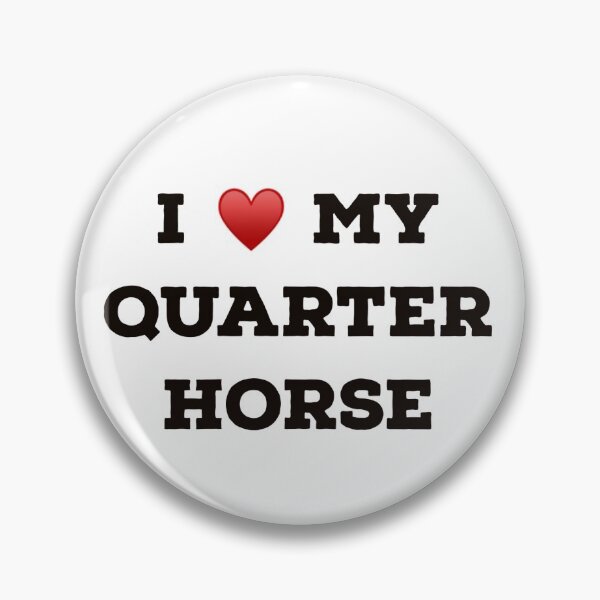 Artikelvorschau, Ich liebe mein Quarter Horse entworfen und verkauft von Yviemakes.