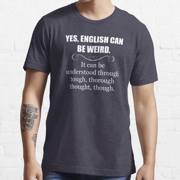 Student Proper English Meaning Cool Gift' Men's T-Shirt