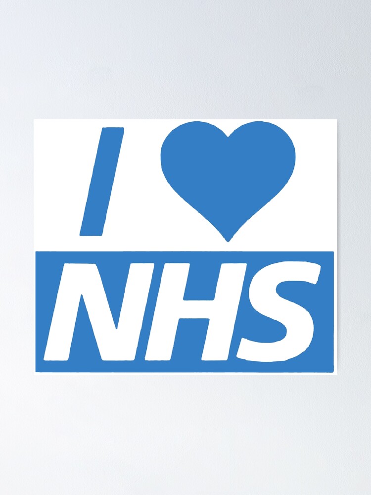 "I LOVE NHS" Poster by agul1994 Redbubble