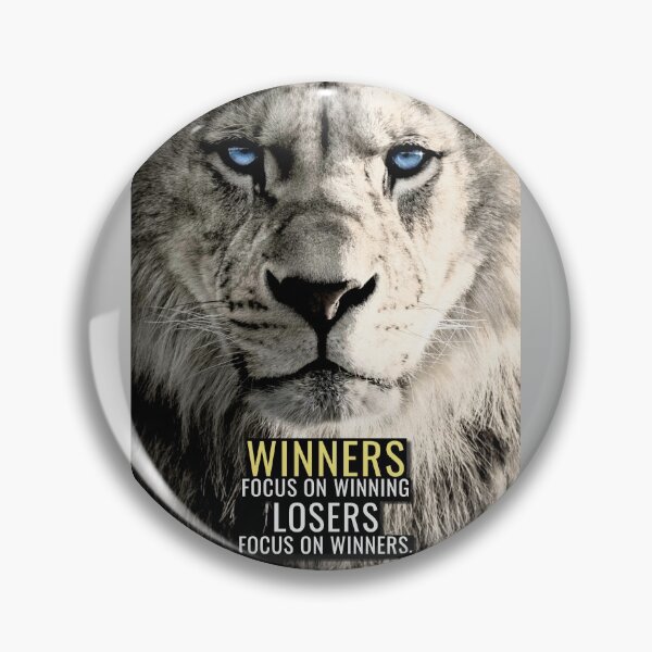 Item preview, Winners Focus on Winning, Losers focus on Winners designed and sold by hiunlimit.