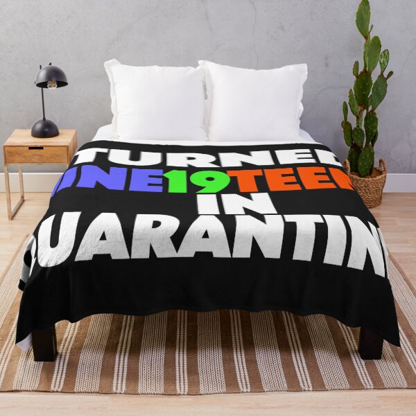 Item preview, I Turned 19 In Quarantine designed and sold by ClothesBarn.
