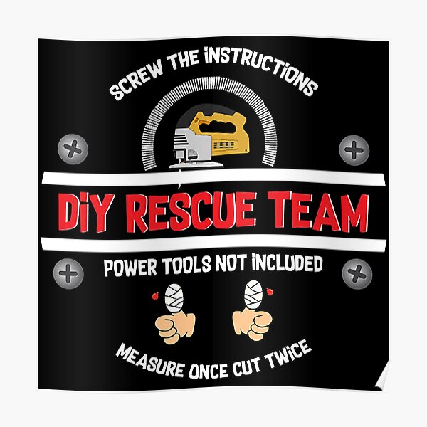 DIY Dad Geschenke - Lustiges DIY Shirt - Lustige DIY Geschenke - Fun DIY Becher - DIY Geburtstag - Zimmermann Poster