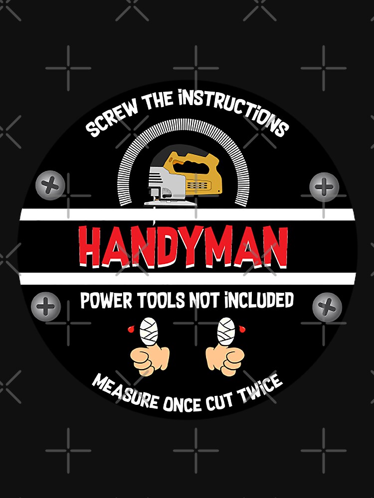 "Handyman Dad Gifts Funny Handyman shirt Funny DIY Gifts Fun DIY