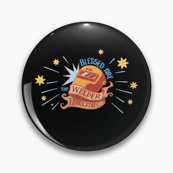 Item preview, Blessed Are The Welder Fabricators designed and sold by Betsytiptoe.