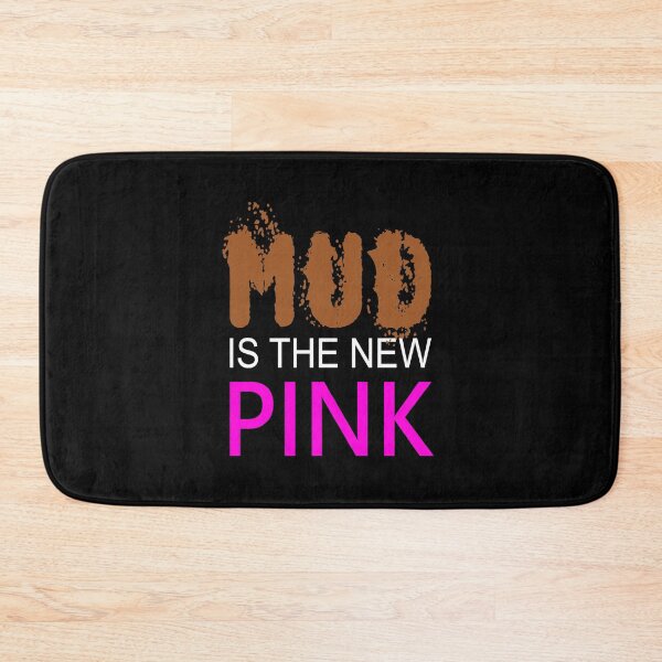 Item preview, Womens - MUD IS THE NEW PINK - Mud Run Team Shirt designed and sold by urban-design.