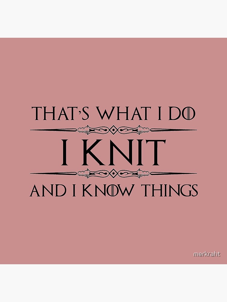  Knitting Gifts for Women - Funny Humor Saying I Knit