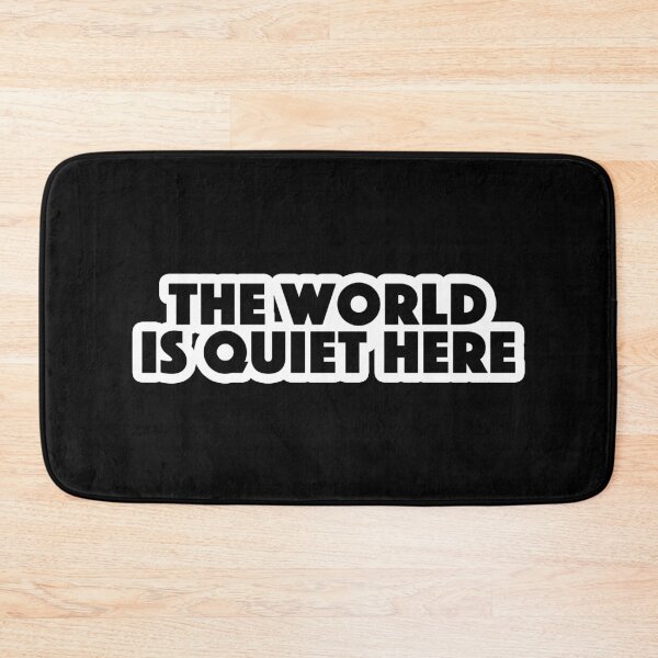 Item preview, the world is quiet here Popular Meme Speech  designed and sold by mekx.