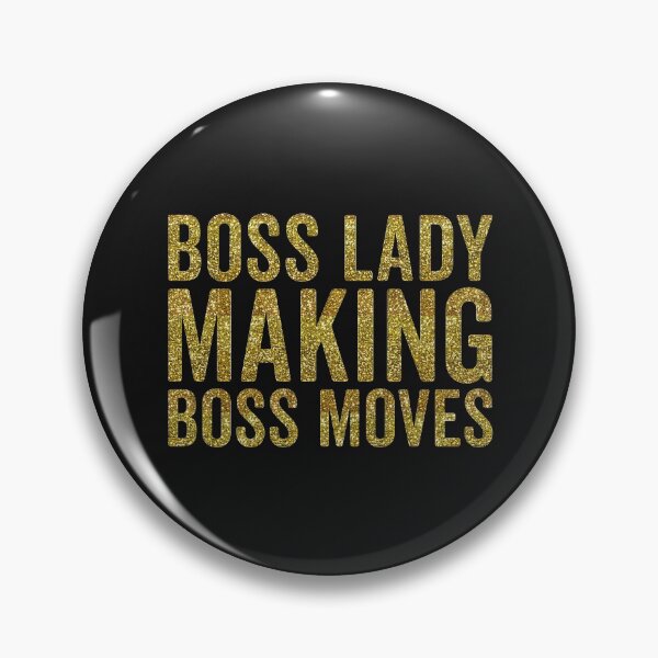 Item preview, Boss Lady Making Boss Moves, Quote designed and sold by DirtyAngelFace Shop.