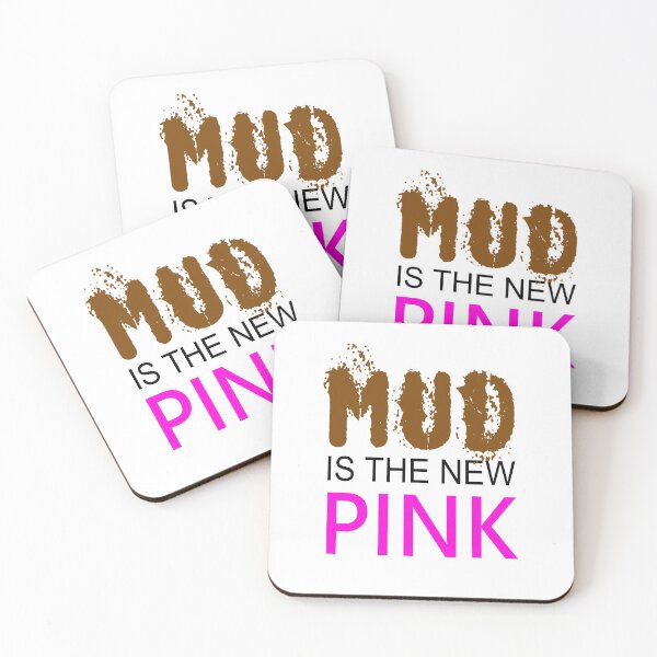 Item preview, Womens - MUD IS THE NEW PINK - Mud Run Team designed and sold by urban-design.