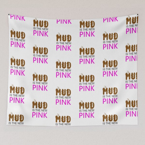 Item preview, Womens - MUD IS THE NEW PINK - Mud Run Team designed and sold by urban-design.