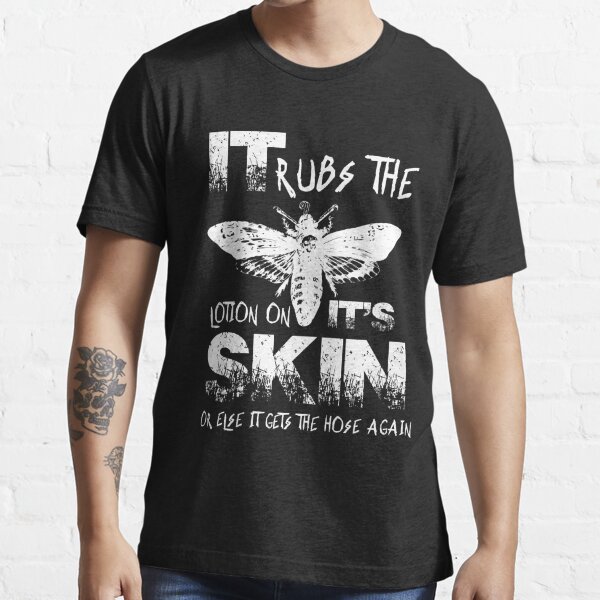 It Rubs The Lotion On Its Skin Essential T-Shirt