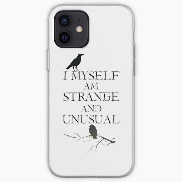 I Myself Am Strange & Unusual iPhone Soft Case