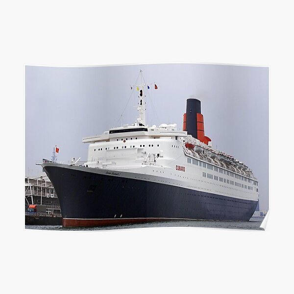 Cruise Liner. Queen Elizabeth 2. QE2. QEII, Transatlantic.   Poster