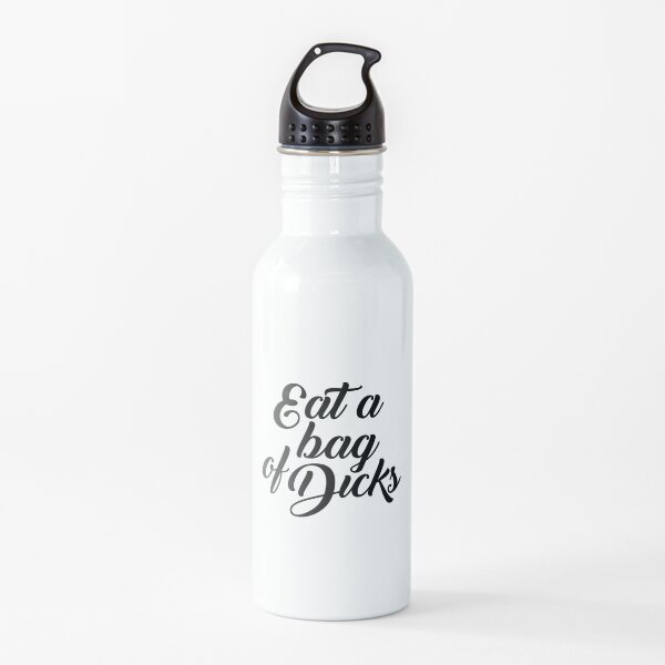 Comer una bolsa de pollas Botella de agua
