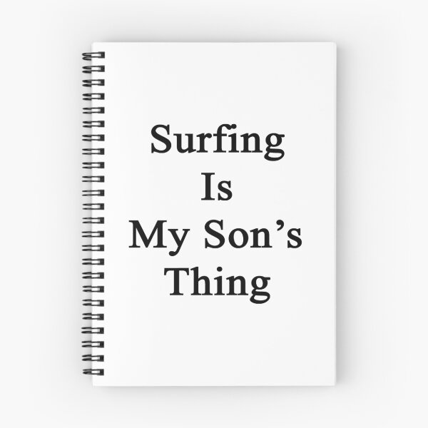 Item preview, Surfing Is My Son's Thing  designed and sold by supernova23.