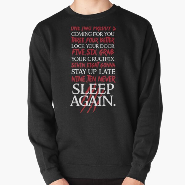 1, 2 Freddy's Coming For You... Pullover Sweatshirt