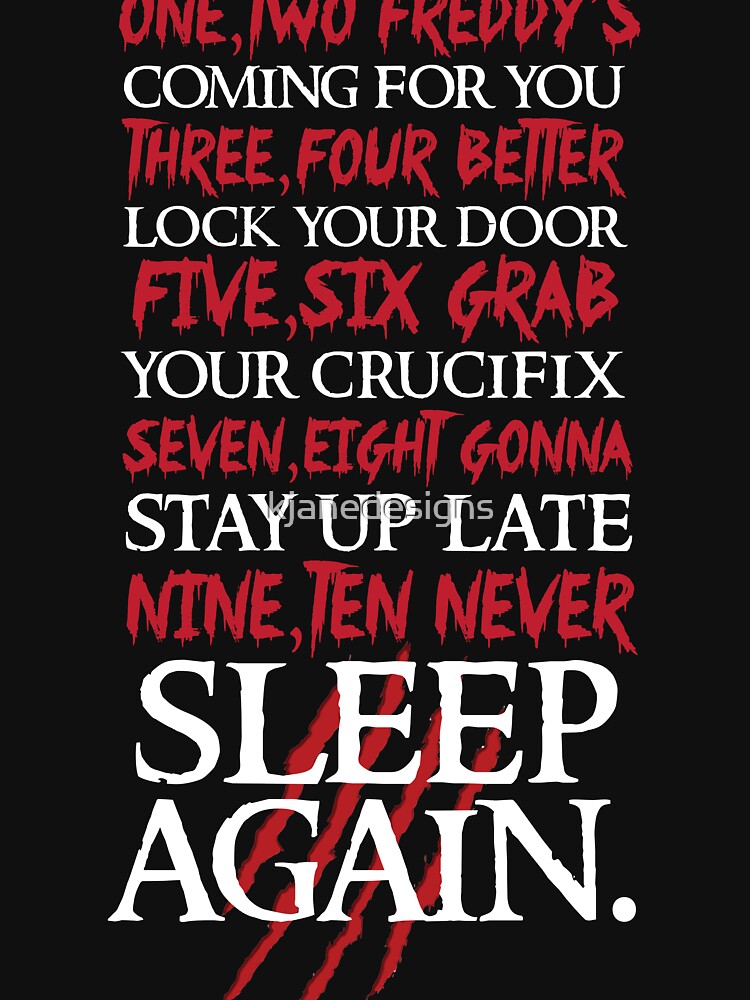1, 2 Freddy's Coming For You... by kjanedesigns