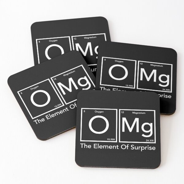 Item preview, OMG the Element of Surprise - Science Humor designed and sold by JukeLox.