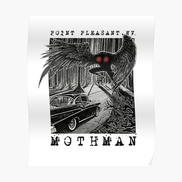 Mothman Encounter - Point Pleasant, WV Cryptid Gift Poster