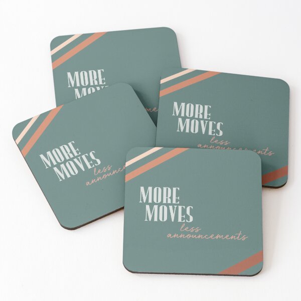 Item preview, "More Moves Less Announcements" designed and sold by Savannah Denny.
