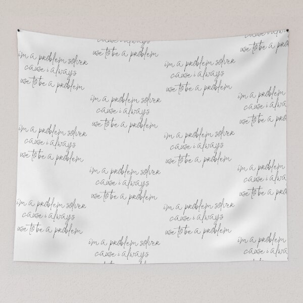 Item preview, i’m a problem solver cause i use to be a problem  designed and sold by pnkrose.