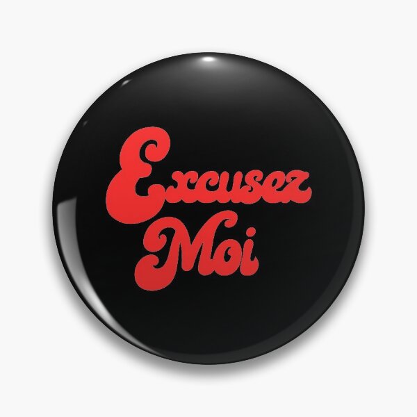 Item preview, Excusez Moi designed and sold by kapotka.