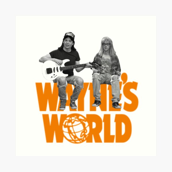 Wayne’s World Party On Art Print