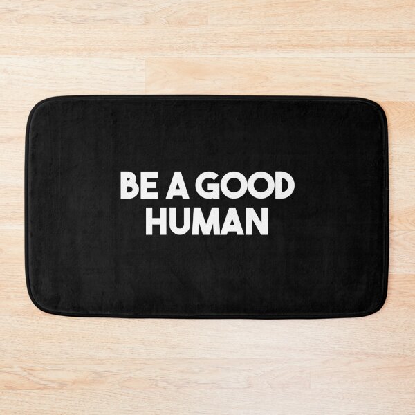 Item preview, Be a Good Human T-shirt - Motivational T-shirts , Funny T-shirts designed and sold by MrElgo.