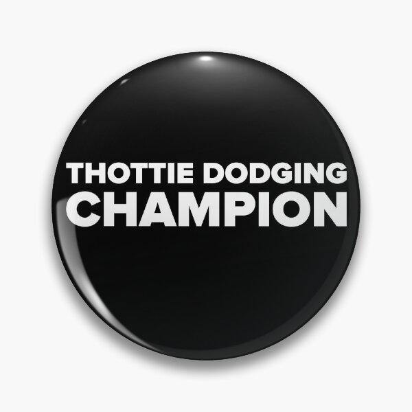 Item preview, Thottie Dodging Champion designed and sold by normalpeopleco.