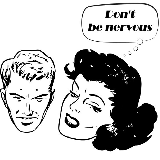 "Don't Be Nervous" Poster By Karzanov | Redbubble