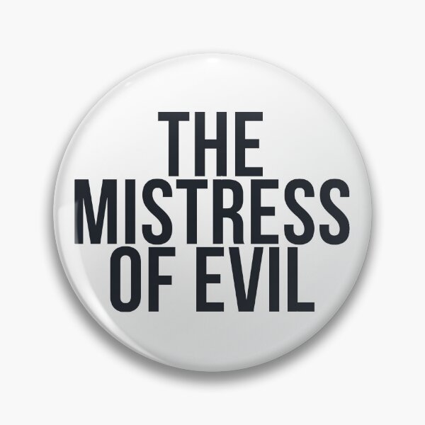 Item preview, THE MISTRESS OF EVIL designed and sold by FandomTrading.