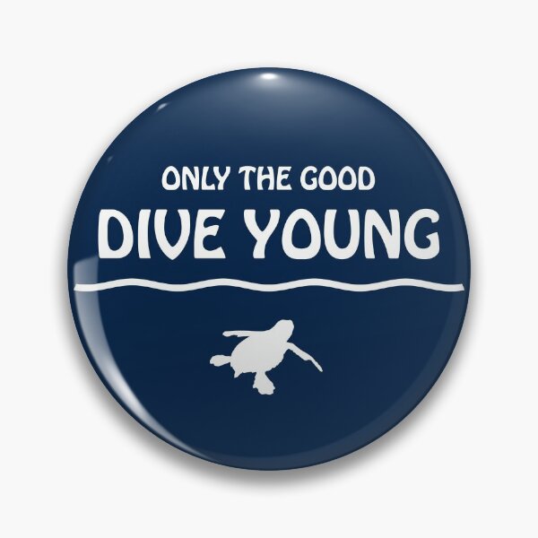 Item preview, Only The Good Dive Young | Scuba Diving Quote For Kids designed and sold by TMBTM.