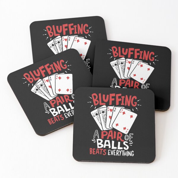 Item preview, Bluffing - Funny Poker  designed and sold by casestees.
