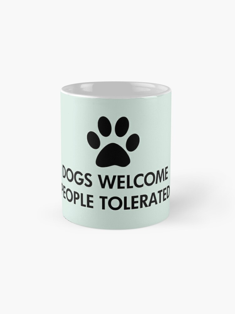 dogs welcome people tolerated pillow