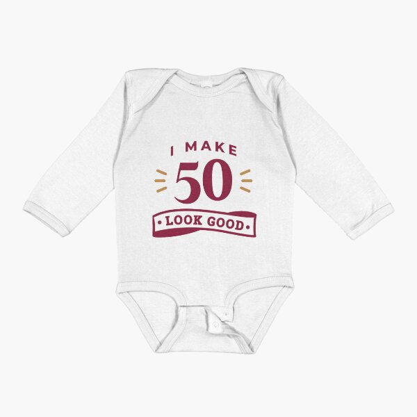 Item preview, I Make 50 Look Good Cute Cool Funny Birthday Quote Saying designed and sold by funnylifeusa.