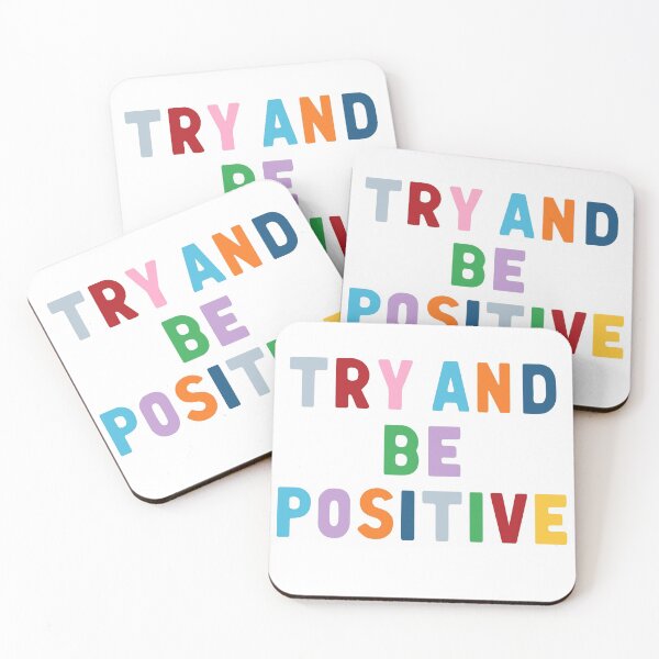 Item preview, Try to Be Positive designed and sold by ProjectM.