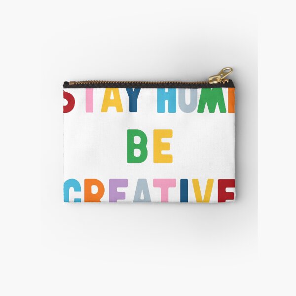 Item preview, Stay Home Be Creative designed and sold by ProjectM.