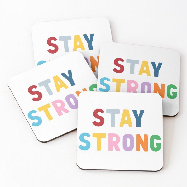 Item preview, Stay Strong designed and sold by ProjectM.