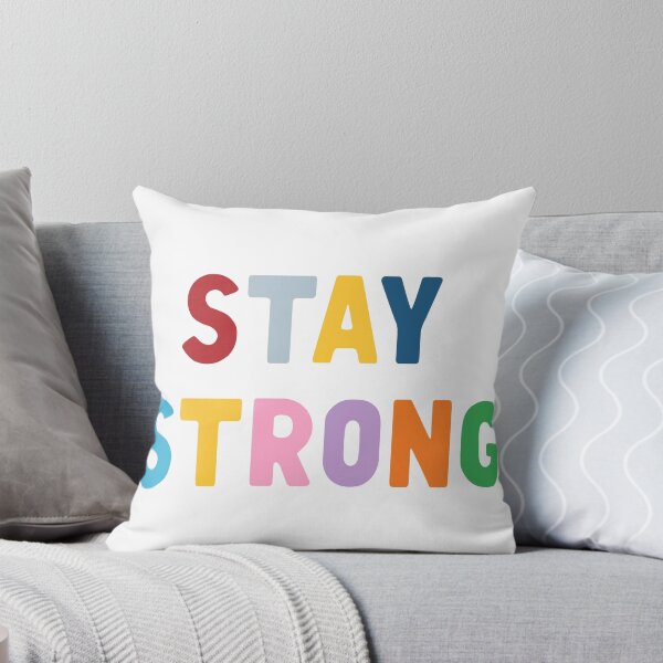Item preview, Stay Strong designed and sold by ProjectM.
