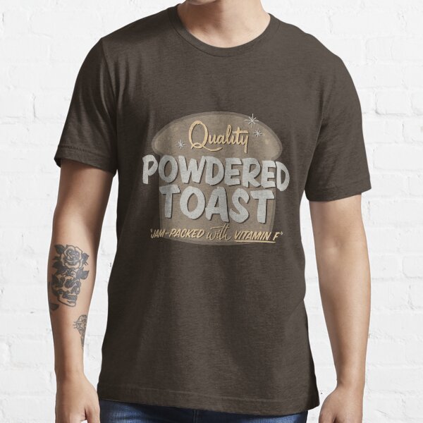 Item preview, Quality Powdered Toast II designed and sold by metalspud.