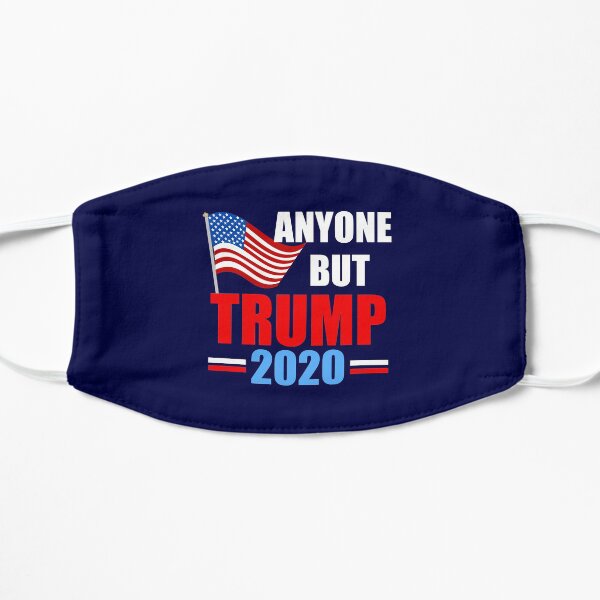 Anyone But Trump 2020 Mask