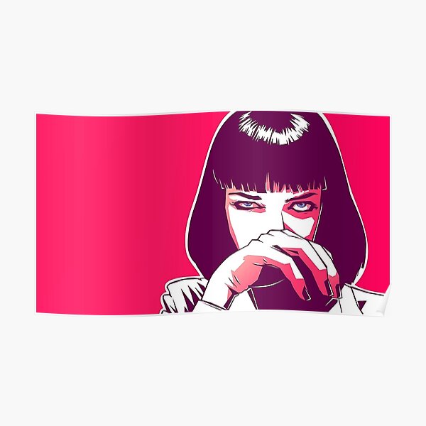 Mia Wallace Pulp Fiction Poster