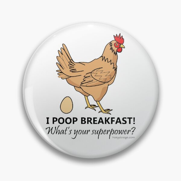 Item preview, Chicken Poops Breakfast Funny Design designed and sold by ironydesigns.