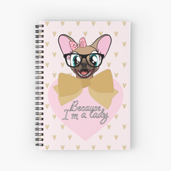 Item preview, Because I'm a Lady! Naya The Frenchie designed and sold by JoaoGaspar.