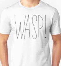 Willy Bum Bum - "Wasp!" Unisex T-Shirt