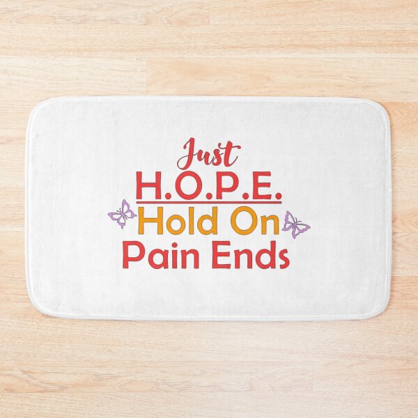 Item preview, HOPE hold on pain ends designed and sold by PaperDreamPod.