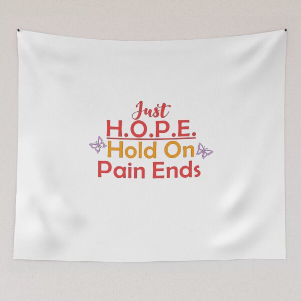 Item preview, HOPE hold on pain ends designed and sold by PaperDreamPod.