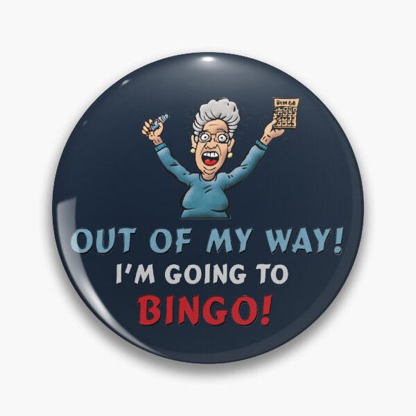 Item preview, Out of my Way Bingo Funny designed and sold by ironydesigns.