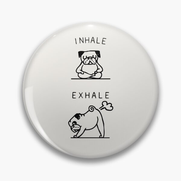 Item preview, Inhale Exhale Pug designed and sold by Huebucket.