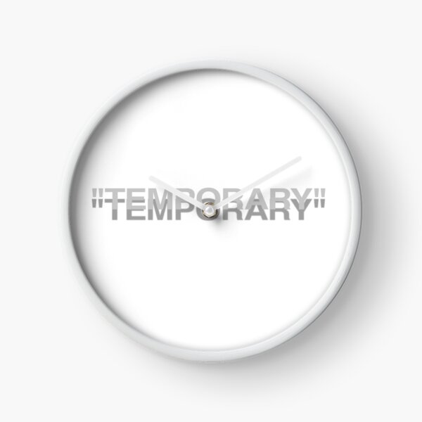 TEMPORARY off white Clock